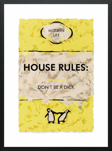 house rules framed print by artist hue folk